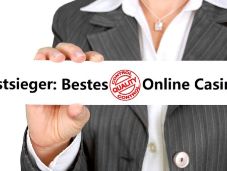 Online Casino Test – Ein Blick auf die Testsieger